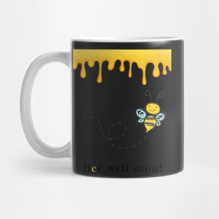 Bee well soon Mug